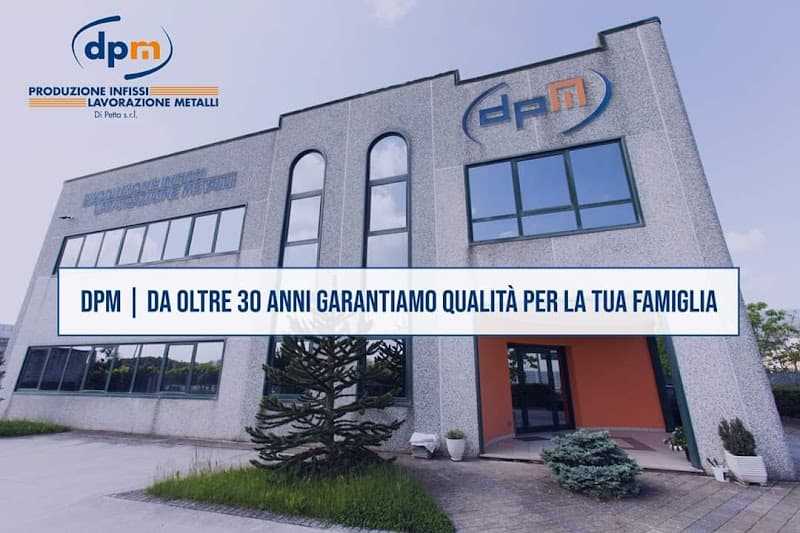 Dpm Infissi Lavorazione Metalli